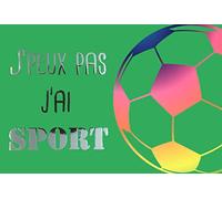 69-5138 Carte ARGENTÉE Brillante - J'peux pas j'ai Sport Ballon FOOTBALL Gazon Pelouse Terrain Vert - Format fermé horizontal 17x11,5cm - Avec Enveloppe Blanche Incluse - Fabriqué en France