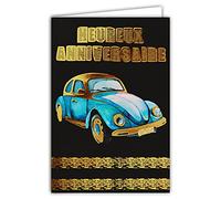 69-7019 Carte Double Anniversaire - Voiture VW coccinelle avec Dorure - Format 12 x 17,5 cm - Meilleurs Vœux - Enveloppe Blanche - Message Original - Fabriqué en France