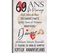 69 Ans de Mariage et Toujours en train de Compter: Cadeau d'anniversaire 69ans de mariage pour les couples, carnet ligné, 100 pages, 6 po x 9 po (15,2 x 22,9 cm)