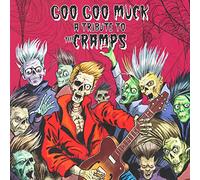 Various Artists – Goo Goo Muck : A Tribute to the Cramps – Vinyle