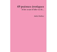 69 poèmes érotiques