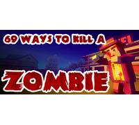 69 Ways to Kill a Zombie (PC)