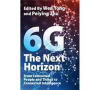 6G The Next Horizon 6G The Next Horizon (Auteur)
