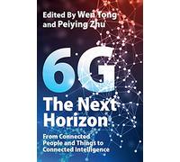 6G: The Next Horizon: From Connected People and Things to Connected Intelligence