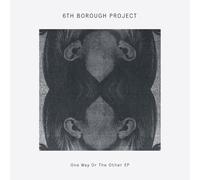 6th Borough Project - One Way Or The Other [Vinyl LP]