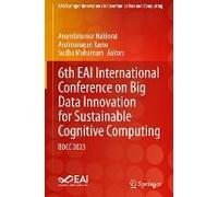 6th Eai International Conference On Big Data Innovation For Sustainable Cognitive Computing