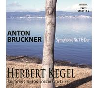 ブルックナー:交響曲第7番 ヘルベルト・ケーゲル指揮ライプツィヒ放送交響楽団