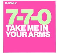 7-7-0 - Take Me in Your Arms (Club 6.50 + Dub Mix 5:31) [Import]