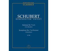 シューベルト: 交響曲 第7番 (旧第8番) ロ短調 D. 759 「未完成」/ベーレンライター社新シューベルト全集版中型スコア