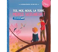 7-8 ans - module 1 - Toi, moi, nous, la terre, merci Seigneur - La Diffusion Catéchistique-Lyon - Tardy Eds - relié - Document jeunesse dès 6 ans