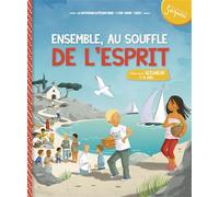 7-8 ans - module 2 - Ensemble au souffle de l'Esprit - La Diffusion Catéchistique-Lyon - Tardy Eds - relié - Document jeunesse dès 6 ans