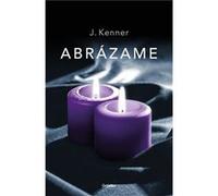 7.Abrazame - [Livre en VO] Kenner, J (Auteur)
