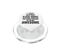 7 Ans 84 Mois 220752000 Seconds of Being Awesome PopSockets PopGrip pour MagSafe