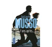 7 ans après... de MUSSO, Guillaume (2013) Poche