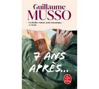 7 ans après Guillaume Musso (Auteur)