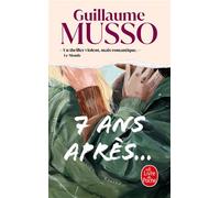 7 ans après - Guillaume Musso - Lgf - Poche - Roman