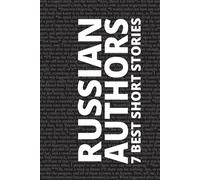 7 Best Short Stories - Russian Authors