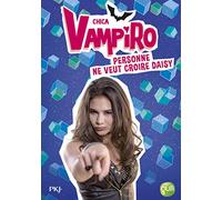 7. Chica Vampiro : Personne ne veut croire Daisy