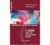 7 clefs pour une accréditation réussie - V. Lemarquis - Ovadia Eds - broché - Essai