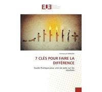 7 clés pour faire la différence - Emmanuel ADINGRA - Universitaires Europeennes - broché - Livre