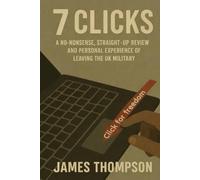 7 Clicks: A No-Nonsense, Straight-up Review and Personal Experience of leaving the UK Military