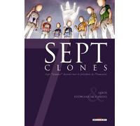 7 Clones - Stéphane Louis - Delcourt - cartonné - Bande dessinée