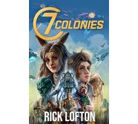 7 Colonies: Vol I: the Commencement Day Massacres