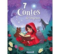 7 contes de toujours - Livre d'histoires - Dès 3 ans