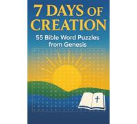 7 Days of Creation Bible Word Search Puzzle Book: The Creation Story Summarized into 55 Word Puzzles from Genesis. Easy-to-read Print. 90 Biblical ... Kids & Adults. Fun Christian Activity Book!