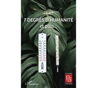 7 degrés d'humanité Celma (Auteur)