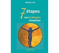 7 étapes vers la libération énergétiques: les points faisceaux