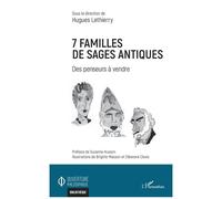 7 Familles De Sages Antiques - Des Penseurs À Vendre
