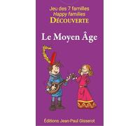 7 familles découverte : Le Moyen Âge