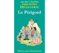 7 familles découverte : Le Périgord