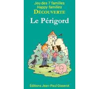 7 familles découverte : Le Périgord