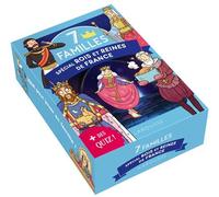 7 familles des Rois et Reines de France