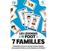 7 Familles Les Légendes Du Foot - Rassemble Les Joueurs Des Plus Grandes Équipes De La Planète Et Découvre Les Légendes Du Football !