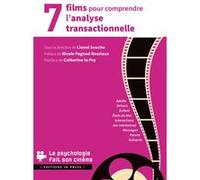 7 films pour comprendre l'analyse transactionnelle