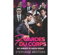 7 Gardes Du Corps: Une Romance Harem À L’envers Avec Des Gardes Du Corps