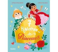 7 histoires de princesses - Sophie de Mullenheim - Fleurus - cartonné - Contes et légendes jeunesse