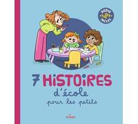 7 histoires d'école pour les petits
