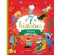 7 histoires d'hiver - Collectif - Deux Coqs D'or - broché - Contes et légendes jeunesse