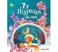 7 histoires du soir - Livre d'histoires - Dès 3 ans