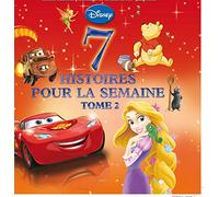 7 histoires pour la semaine: Tome 2
