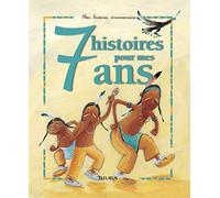 7 histoires pour mes 7 ans (1 livre + 1 CD audio)