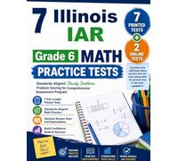 7 Illinois IAR Grade 6 Math Practice Tests: Standards-Aligned Prairie-To-City Reasoning for Illinois Assessment of Readiness
