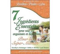 7 ingrédients essentiels... pour la super maman Marie Delclos (Auteur)