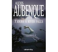 7 jours à River Falls