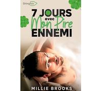 7 Jours avec mon Pire Ennemi