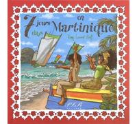 7 jours en Martinique, 7 days in Martinique Edition bilingue français-anglais - Rémy-Laurent Kraft - Plb Eds Fwi - cartonné - Méthode de langue